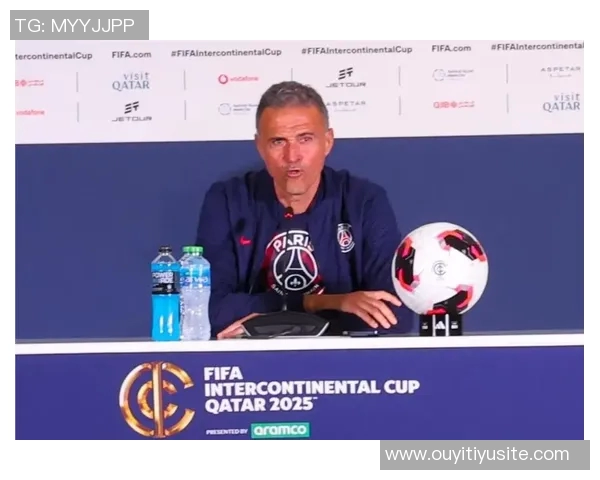 恩里克称赞阿什拉夫为最佳右后卫解释未签替补的原因